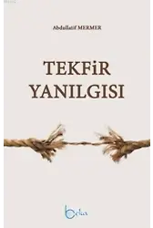Tekfir Yanılgısı
