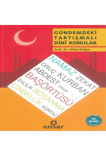 Gündemdeki Tartışmalı Dini Konular