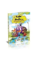 Kelile ve Dimneden Karakter Eğitimi Masalları 2 | Neslihan Beyhan