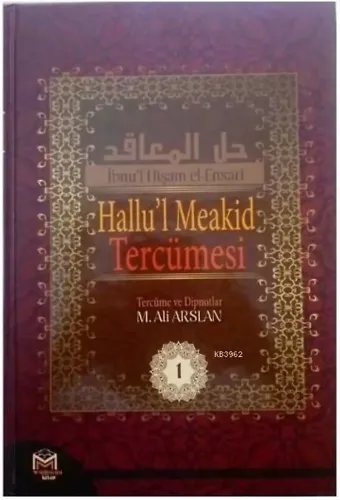 Hallu'l Meakid Tercümesi 1