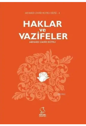 Haklar ve Vazifeler