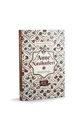 Anne Nasihatleri | Abdurrahman Altundağ