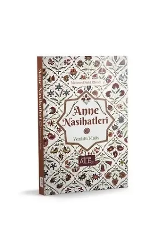 Anne Nasihatleri | Abdurrahman Altundağ