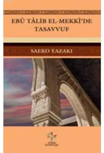 Ebu Talib El-Mekki'de Tasavvuf