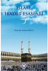 İslam İbadet Esasları