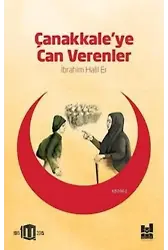 Çanakkale'ye Can Verenler