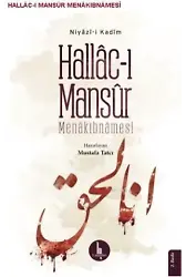 Hallac-ı Mansur Menakıbnamesi; Niyazi-i Kadim