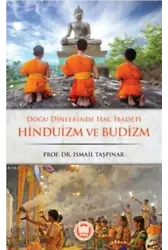 Doğu Dinlerinde Hac İbadeti Hinduizm ve Budizm