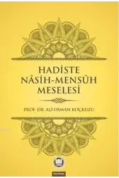 Hadiste Nâsih Mensûh Meselesi