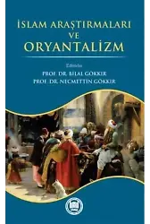 İslam Araştırmaları ve Oryantalizm