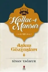 Aşkın Gözyaşları 4; Halluc-ı Mansur