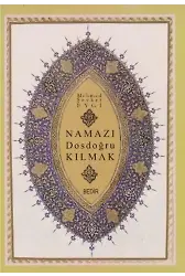Namazı Dosdoğru Kılmak