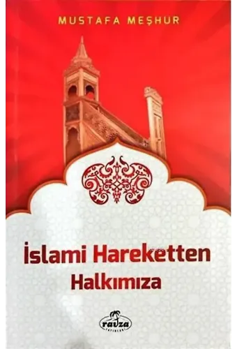İslami Hareketten Halkımıza