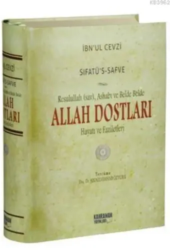 Sıfatû's-Safve - Allah Dostları (Şamua); Resulullah (sav), Ashabı ve Belde Belde Allah Dostları Hayatı ve Faziletleri