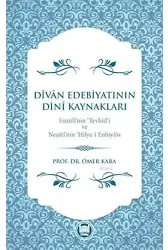 Dîvân Edebiyatinin Dinî Kaynaklari