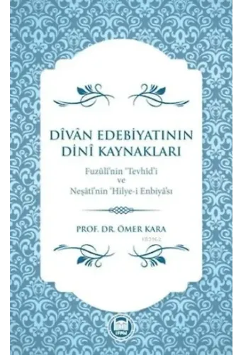 Dîvân Edebiyatinin Dinî Kaynaklari