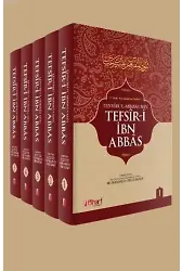 İbn Abbas Tefsiri (5 Cilt Takım); 15 Hadis Kaynağından Derlenen Tefsir-i İbn Abbas
