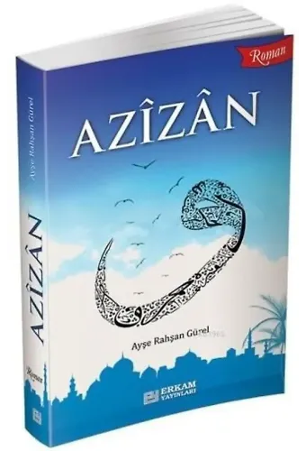 Azizan - Ayşe Rahşan Gürel