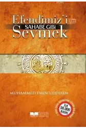 Efendimiz'i Sahabe Gibi Sevmek (Cep Boy)