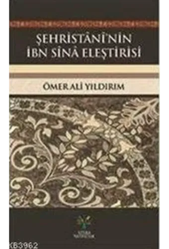 Şehristani'nin İbn Sina Eleştirisi