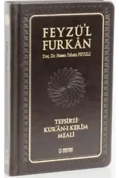Feyzü'l Furkan Tefsirli Kur'an-ı Kerim Meali; (Cep Boy Sadece Meal - Deri Cilt)