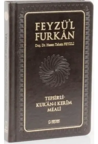 Feyzü'l Furkan Tefsirli Kur'an-ı Kerim Meali; (Cep Boy Sadece Meal - Deri Cilt)