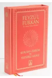 Feyzü'l Furkan Kur'ân-ı Kerîm ve Tefsirli Meali (Büyük Boy - Mushaf ve Meal - Mıklepli) HAKİKİ DERİ