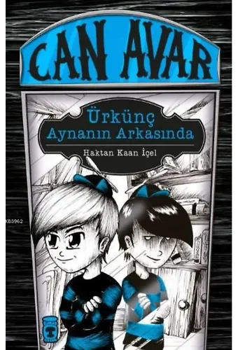 Can Avar - Ürkünç Aynanın Arkasında