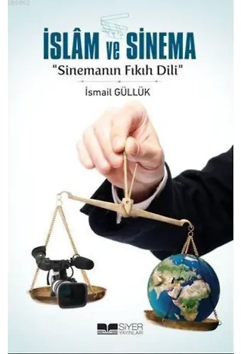 İslam ve Sinema; Sinemanın Fıkıh Dili