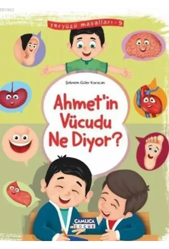 Ahmet'in Vücudu Ne Diyor; Yeryüzü Masalları - 9