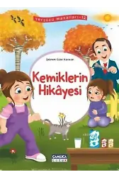 Kemiklerin Hikâyesi; Yeryüzü Masalları - 12