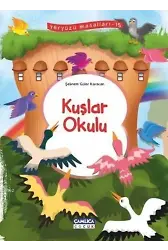 Kuşlar Okulu; Yeryüzü Masalları - 15
