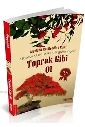 Toprak Gibi Ol