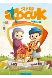 Siyer Çocuk Dergisi (6-12 Yaş); (Ocak - Şubat - Mart) Sayı:1