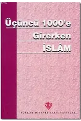 Üçüncü 1000'e Girerken İslam
