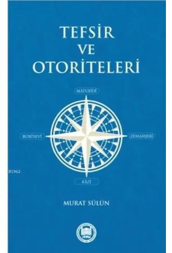 Tefsir ve Otoriteleri