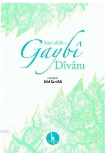 Sun'ullah-ı Gaybi Divanı