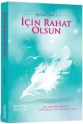 İçin Rahat Olsun