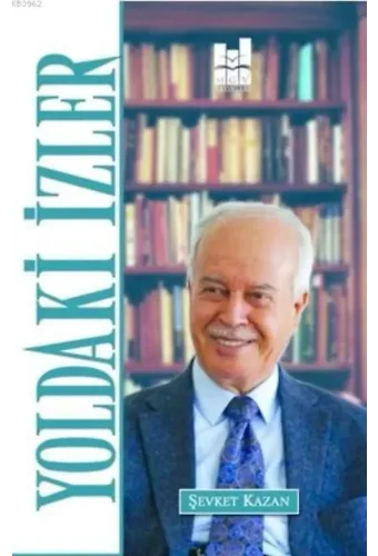 Yoldaki İzler