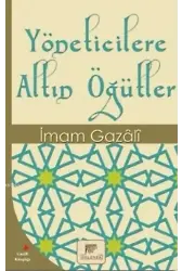 Yöneticilere Altın Öğütler