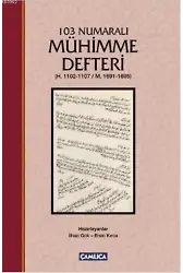 103 numaralı Mühimme Defteri; (H.1102-1107/M.1691-1695)
