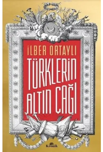 Türklerin Altın Çağı