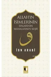 Allah'ın İsimlerinin Sırları ve Manalarının Keşfi