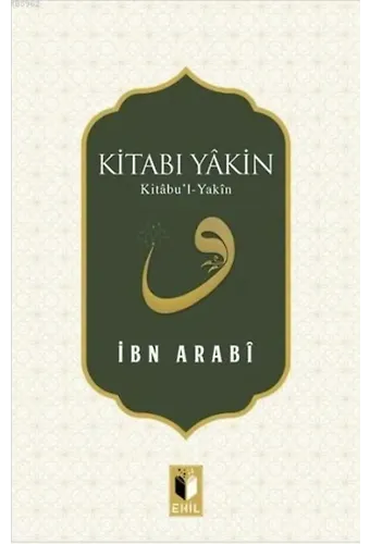 Kitabı Yakın; Kitâbu'l-Yakîn