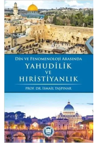 Din ve Fenomenoloji Arasında Yahudilik ve Hıristiyanlık