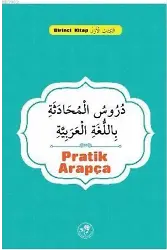 PRATİK ARAPÇA Birinci Kitap