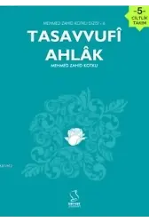 Tasavvufi Ahlak (5 Kitap); Mehmed Zahid Kotku Dizisi 6