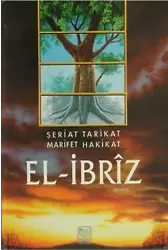 El İbriz (2 Cilt); Şeriat Tarikat Marifet Hakikat