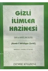Gizli İlimler Hazinesi (Şamua); Dua ve Havas Mecmuası (Esma-i İdrisiyye Şerhi)