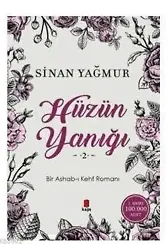 Hüzün Yanığı 2; Bir Ashab-ı Kehf Romanı